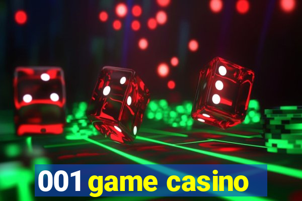 001 game casino