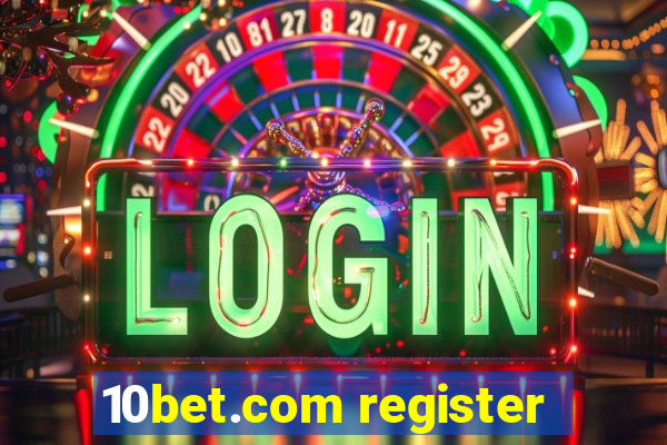 10bet.com register