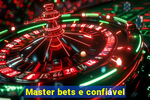 Master bets e confiável