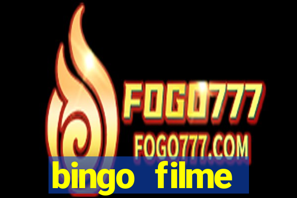 bingo filme assistir online