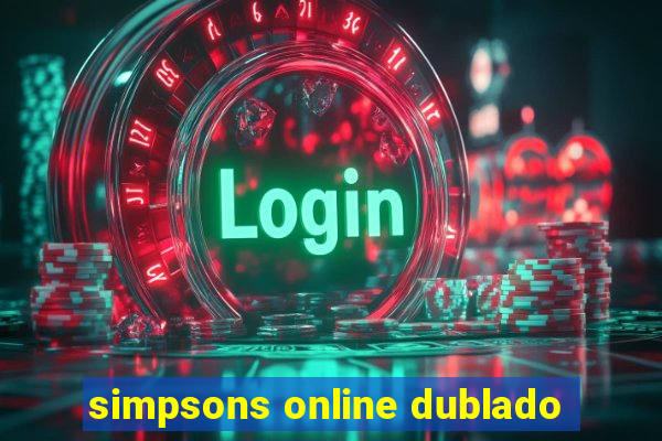 simpsons online dublado