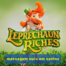 massagem nuru em santos