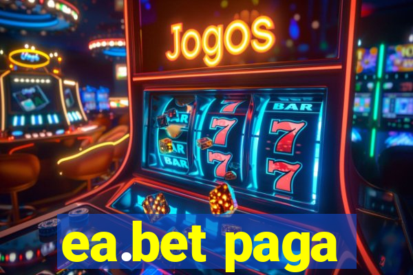 ea.bet paga