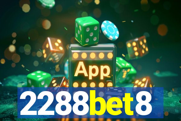 2288bet8