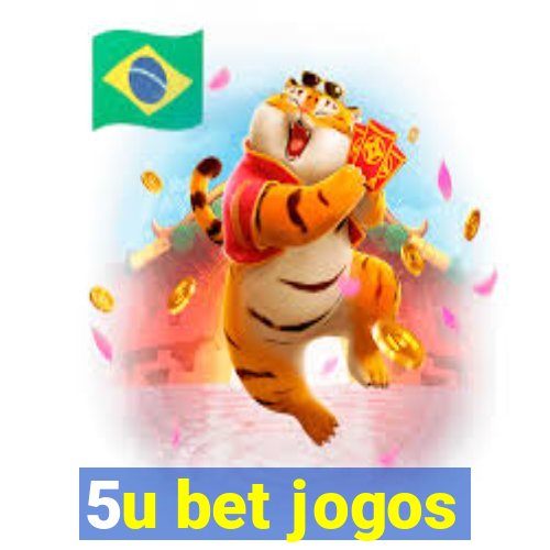 5u bet jogos