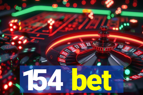 154 bet