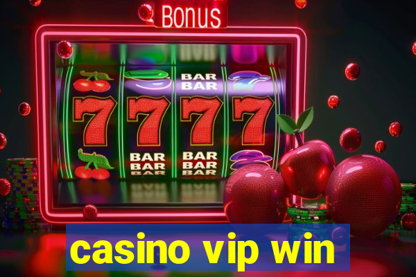 casino vip win