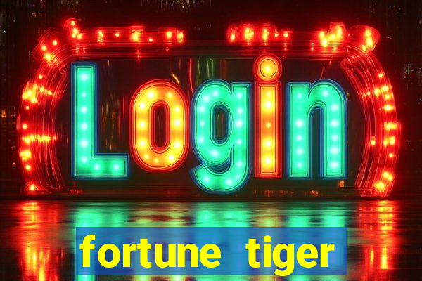 fortune tiger depósito de 5 reais