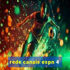 rede canais espn 4