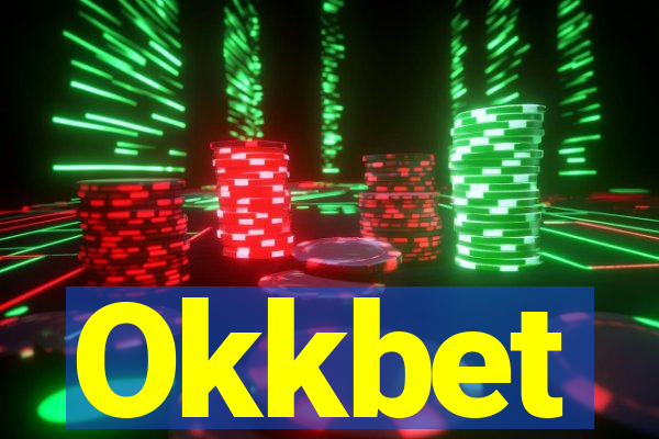 Okkbet