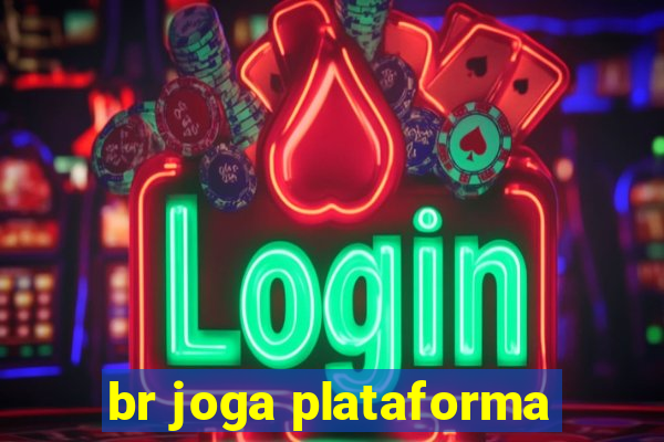 br joga plataforma