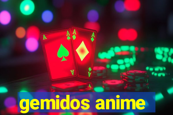 gemidos anime