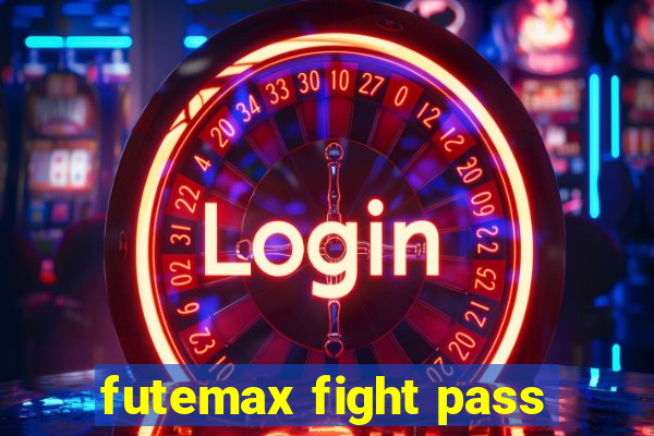 futemax fight pass