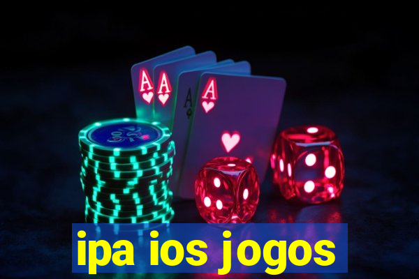 ipa ios jogos