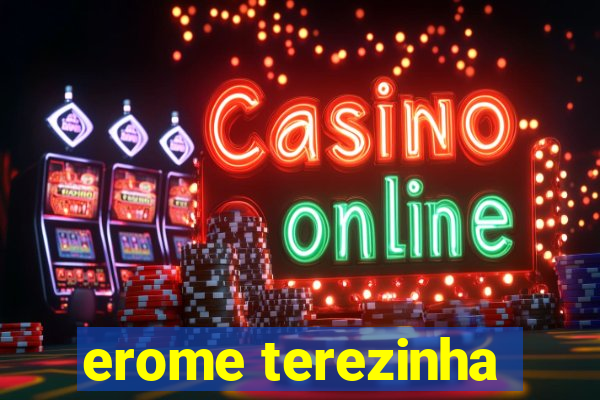 erome terezinha