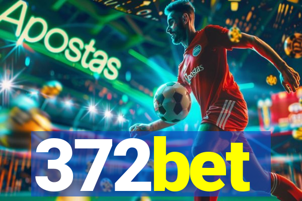 372bet