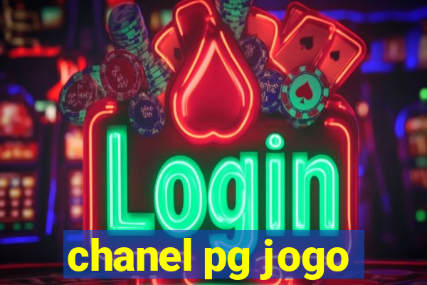 chanel pg jogo