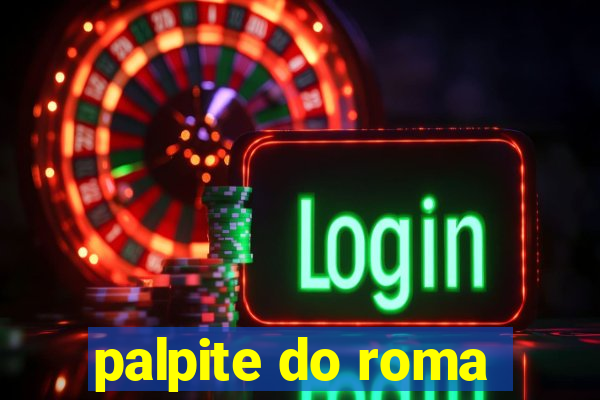 palpite do roma