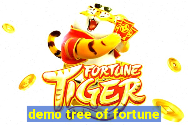 demo tree of fortune