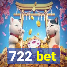 722 bet