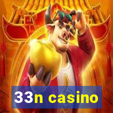 33n casino