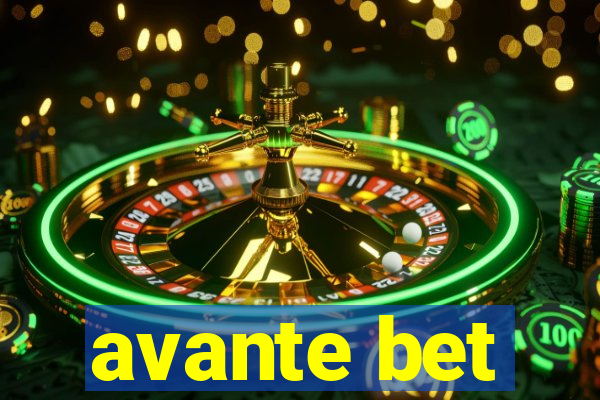 avante bet