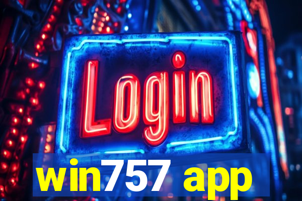 win757 app