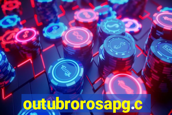 outubrorosapg.com