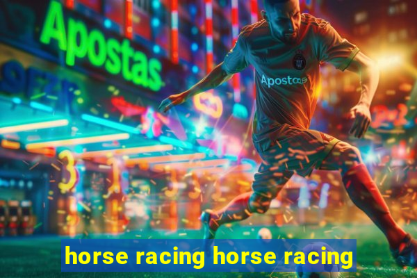 horse racing horse racing