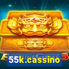 55k.cassino