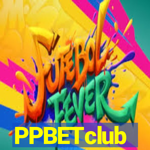 PPBETclub