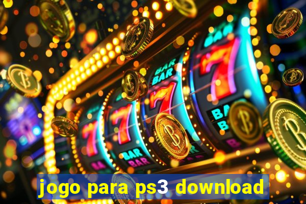 jogo para ps3 download