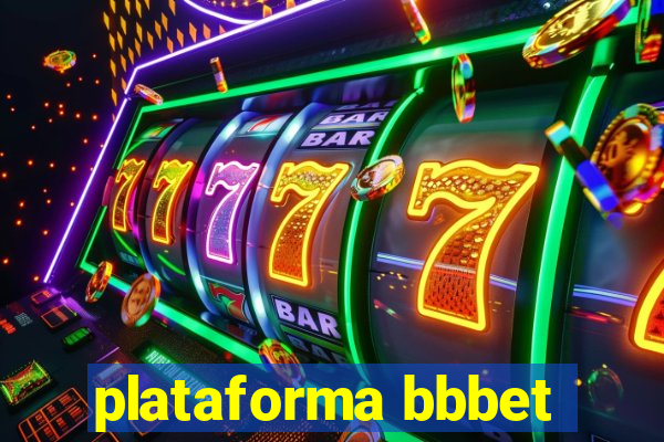 plataforma bbbet