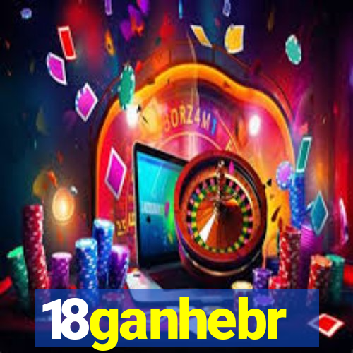 18ganhebr