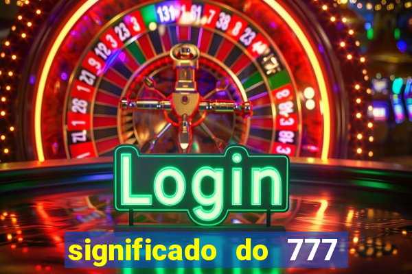 significado do 777 no crime