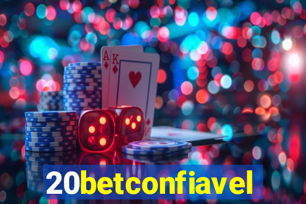 20betconfiavel