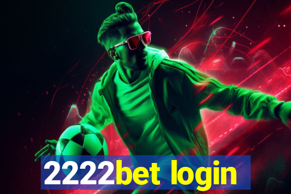 2222bet login