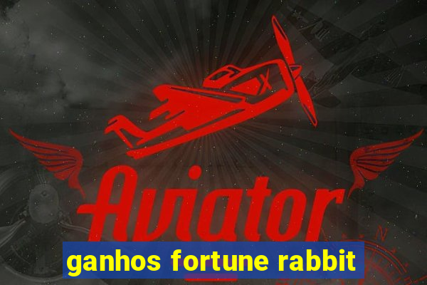 ganhos fortune rabbit