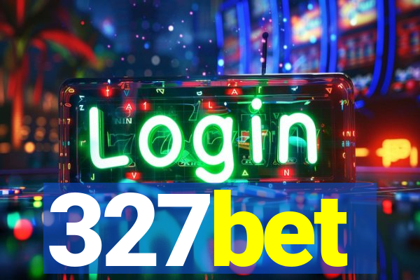 327bet