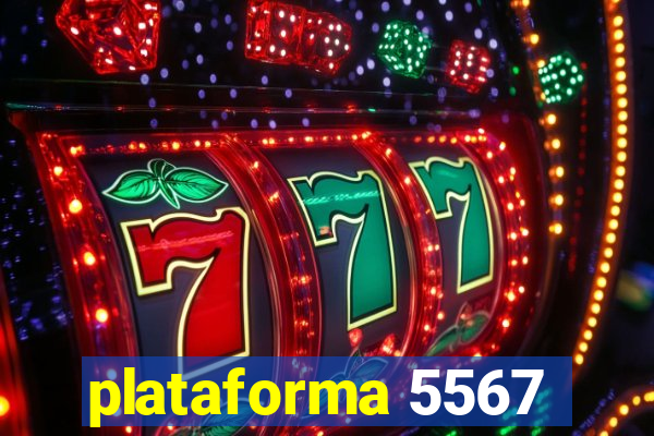 plataforma 5567