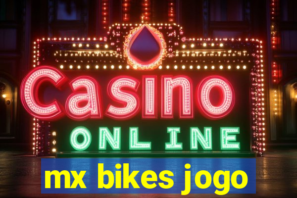 mx bikes jogo