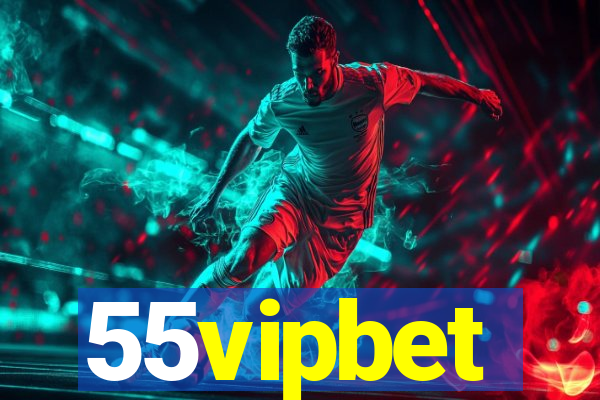 55vipbet