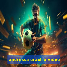 andressa urach x video