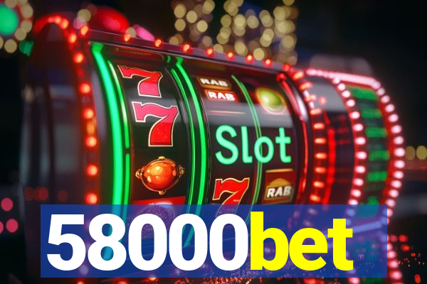 58000bet