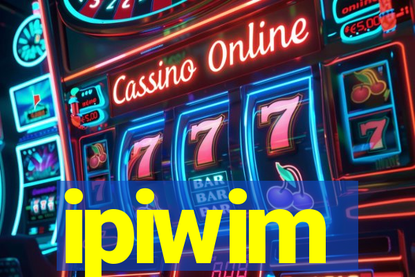 ipiwim