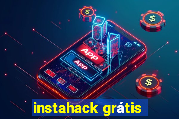 instahack grátis