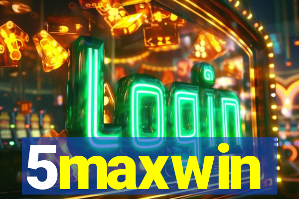 5maxwin