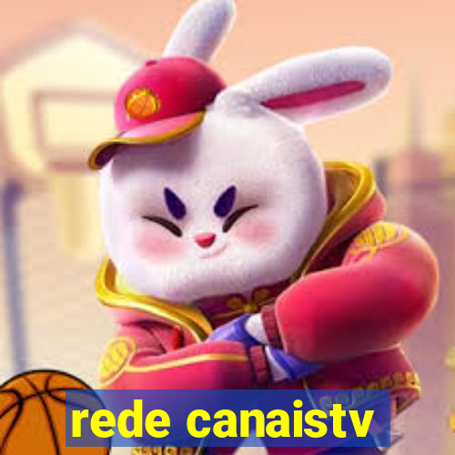 rede canaistv