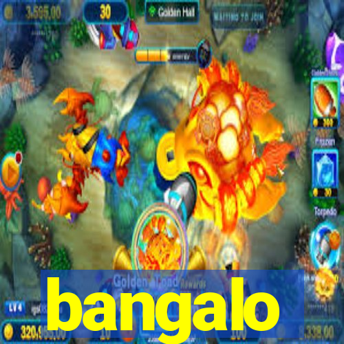 bangalo