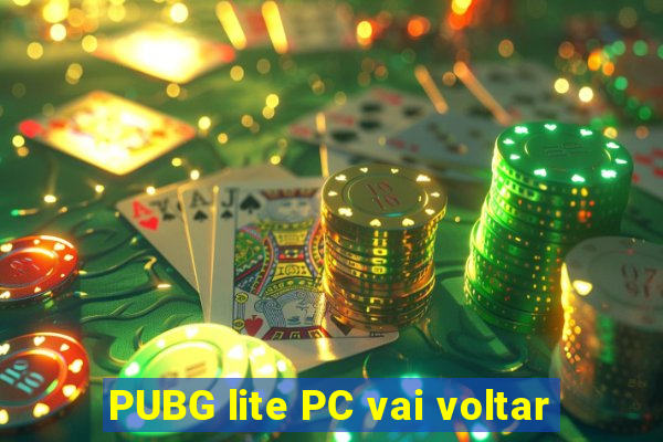 PUBG lite PC vai voltar